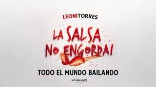 Leoni Torres x Guaynaa - Todo El Mundo Bailando