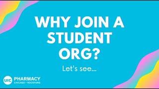 Why Join a Student Organization?