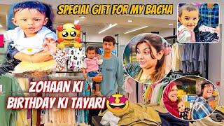 Zohaan ki birthday ki tayari chalu️uske liye laaye special gift|nida sufiyan bhi milgaye sath mai