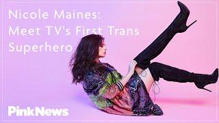 Nicole Maines - TV’s First Transgender Superhero | PinkNews Meets