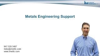 Metals Engineering Support