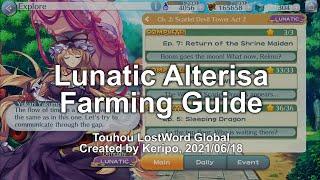 [Touhou LostWord] Comprehensive Alterisa Farming Guide (2-7-1 Lunatic)