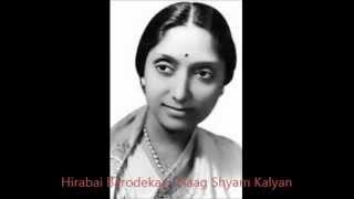 Hirabai Barodekar - Raag Shyam Kalyan (1961)