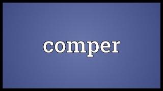 Comper Meaning
