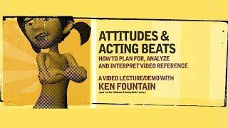 Ken Fountain: "Attitudes and Acting Beats" (Teaser)