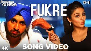 Fukre Song Video - Jihne Mera Dil Luteya | Diljit Dosanjh & Neeru Bajwa | Honey Singh