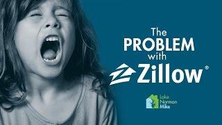 The Problem with Zilllow | Lake Norman Mike | Lake Norman Real Estate