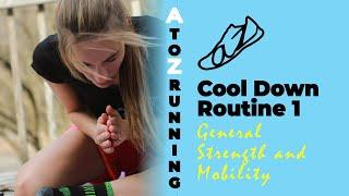 Cool Down Routine 1 | AtoZrunning