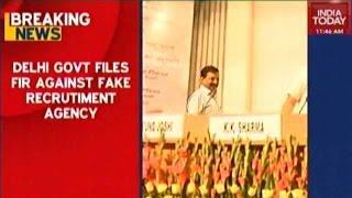 Delhi Government Files FIR Against Fake Recruitment Agency