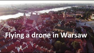 Flying a drone in Warsaw