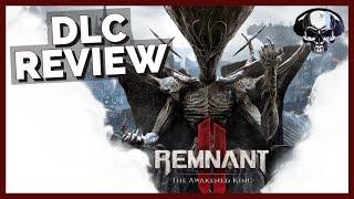 Remnant 2: The Awakened King DLC Review