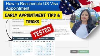 How To Get Early US Visa Appointment Date | How To Reschedule USA Visa Appointment | Tips & Tricks