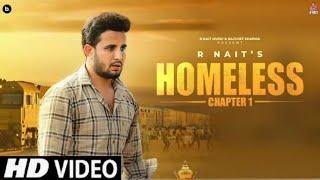 HOMELESS (Chapter 1) - R NAIT | Official Video | MXRCI | Tru Makers | Punjabi Song 2023