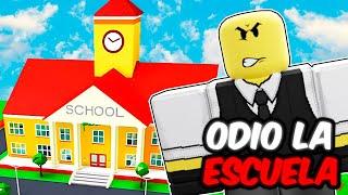 ROBLOX pero ODIO LA ESCUELA!! 