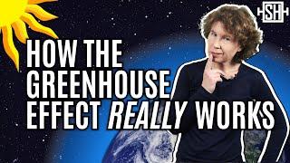 I Misunderstood the Greenhouse Effect. Here's How It Works.