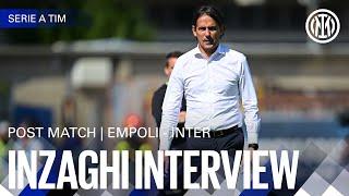 EMPOLI 0-1 INTER | INZAGHI INTERVIEW ️