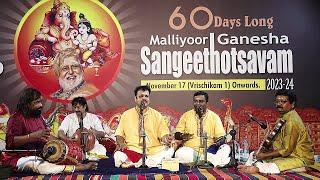 Malliyoor Ganesha Sangeethotsavam 2023-24 | 16 January 2024