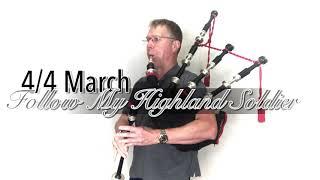 Follow My Highland Soldier - Duncan MacRae bagpipes SL10