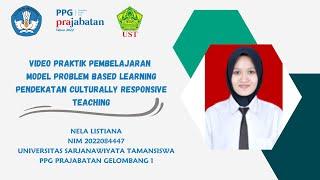 PRAKTIK MENGAJAR MODEL PBL PENDEKATAN CULTURALLY RESPONSIVE TEACHING / PPG PRAJABATAN GELOMBANG 1