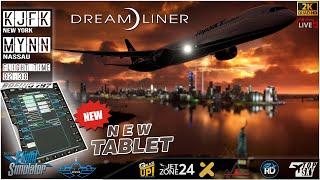 ️ NEW BOEING 787-X DreamLiner | New York (KJFK) - (MYNN) Nassau | VATSIM | MSFS