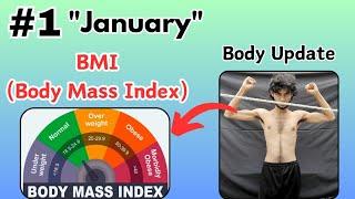 Body Update Video "January" | What is BMI? #Body #bodybuilding