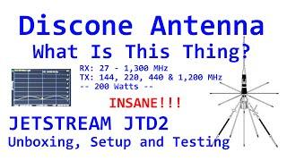 Discone Antenna - JTD2 Unboxing, Setup and Testing