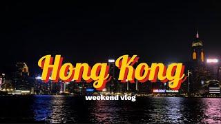 Weekends vlog-HongKong