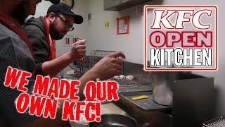 We Make Our Own Fried Chicken! | KFC Open Kitchen