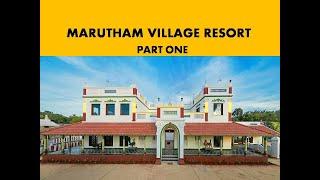 Marutham Village Resort - Part 1 | Mahabalipuram | Village Themed Resort | Tamil Vlog