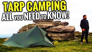TARP CAMPING - Everything YOU NEED to KNOW!! HInts, tips & nadvice!