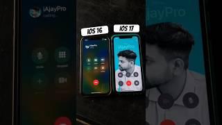Calling Screen iOS 16 vs iOS 17
