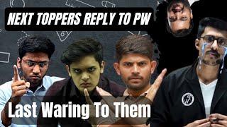 Next Toppers  Last Warning ️ To PW Controversy || Aarambhians Hub || #nexttoppers #pw