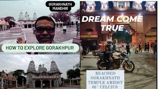 GORAKHNATH MANDIR STORY || GEETA PRESS || EXPLORING GORAKHPUR ||