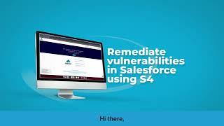 Remediate vulnerabilities in Salesforce using S4