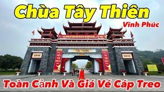 Chùa Tây Thiên Tam Đảo - Vĩnh Phúc 2023 | Tham Quan Ngôi Chùa Đẹp Nhất Tam Đảo