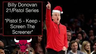 Chicago Bulls Coach Billy Donovan Pistol 5 Keep Screen The Screener ATO Play