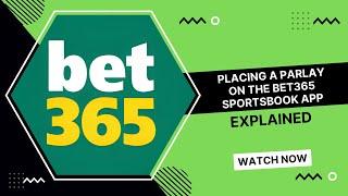 How to Make a Parlay Using the bet365 App #shorts