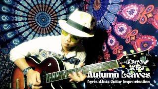 Autumn Leaves Jazz Guitar Improvisation by Mellow Blues