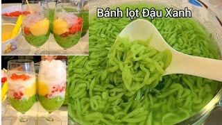 Chè Bánh Lọt Làm Siêu Dễ | Bánh Lọt Bột Đậu Xanh | Cendol Recipe | Lod Chong