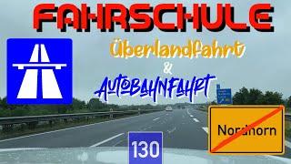 Überland -& Autobahnfahrt | Fahrstunde! Was ist zu beachten ? [Pflichtstunden]