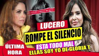  Lucero Rompe El Silencio La Serie De Gloria Trevi De Ellas Soy Yo Toda La Verdad !!