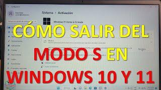 CÓMO SALIR DEL MODO S EN WINDOWS 10 y 11 | Fácil de Hacerlo