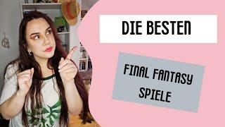 Das sind die BESTEN Final Fantasy Spiele