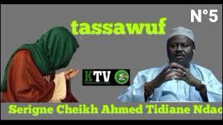 tassawouf Par Serigne Cheikh Ahmad Tidiane Ndao