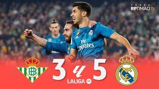 Real Betis 3 x 5 Real Madrid ● La Liga 17/18 Resumen y Goles ᴴᴰ