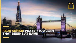 Fajr adhan: prayer to Allah that begins at dawn