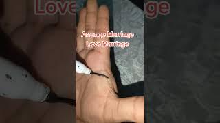 Arrange and Love Marriage signs#rmpalmist #palmistry001 #palmist #dastshanasi #palm #palmestry