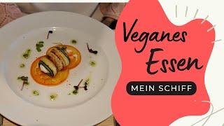 Vegan food on cruise ship (Mein Schiff 2)