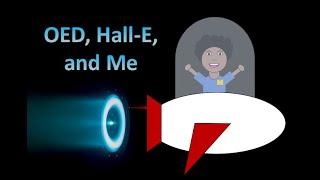 OED, Hall-E, and Me