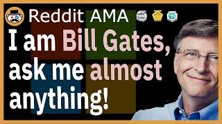 I am Bill Gates, ask me almost anything - (Reddit Ask Me Anything)